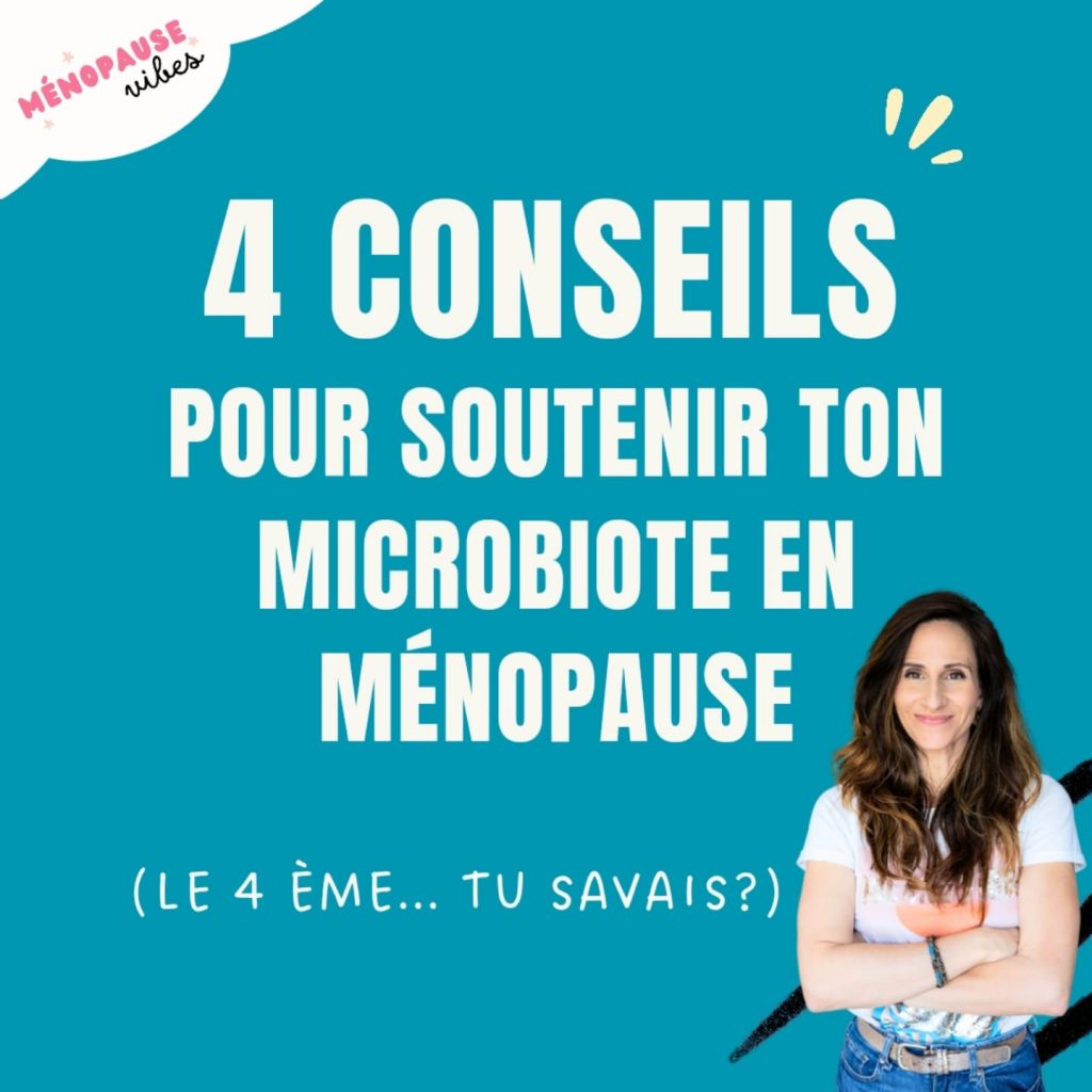 microbiote ménopause