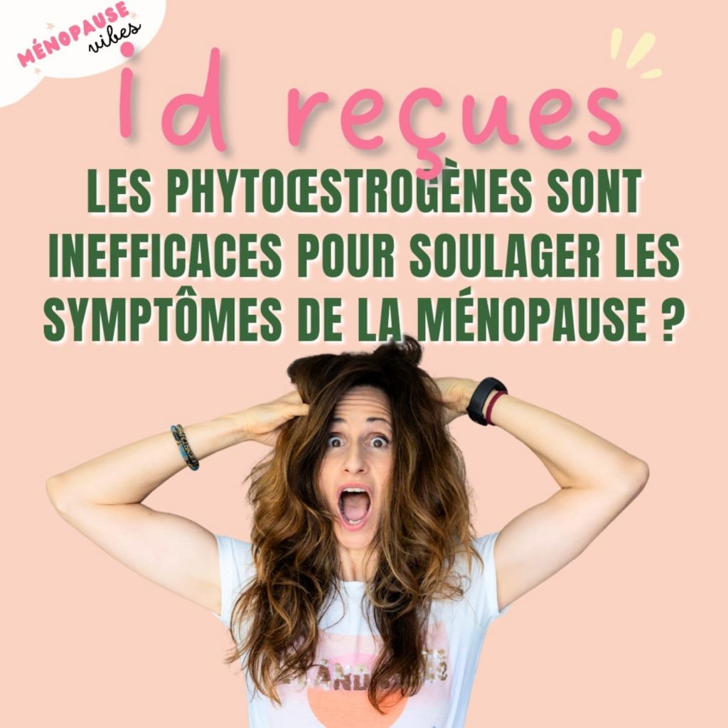 phytooestrogenes symptômes menopause